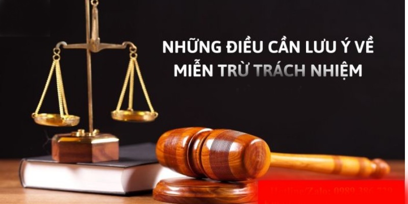 Lưu ý về các điều khoản miễn trừ